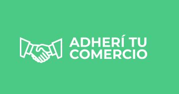 Adherí tu comercio