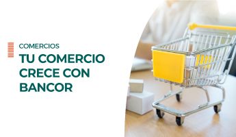 Adherí tu comercio Bancor