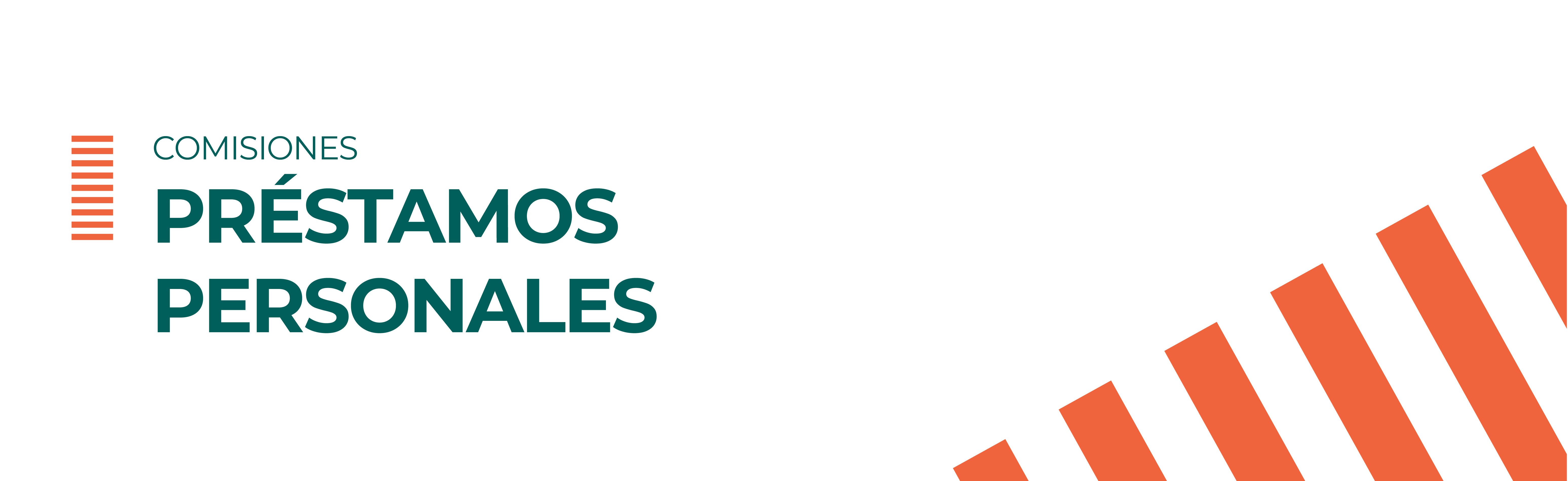 comisiones prestamos personales