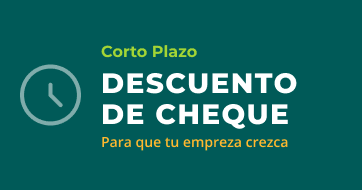 Préstamo Descuento de cheque
