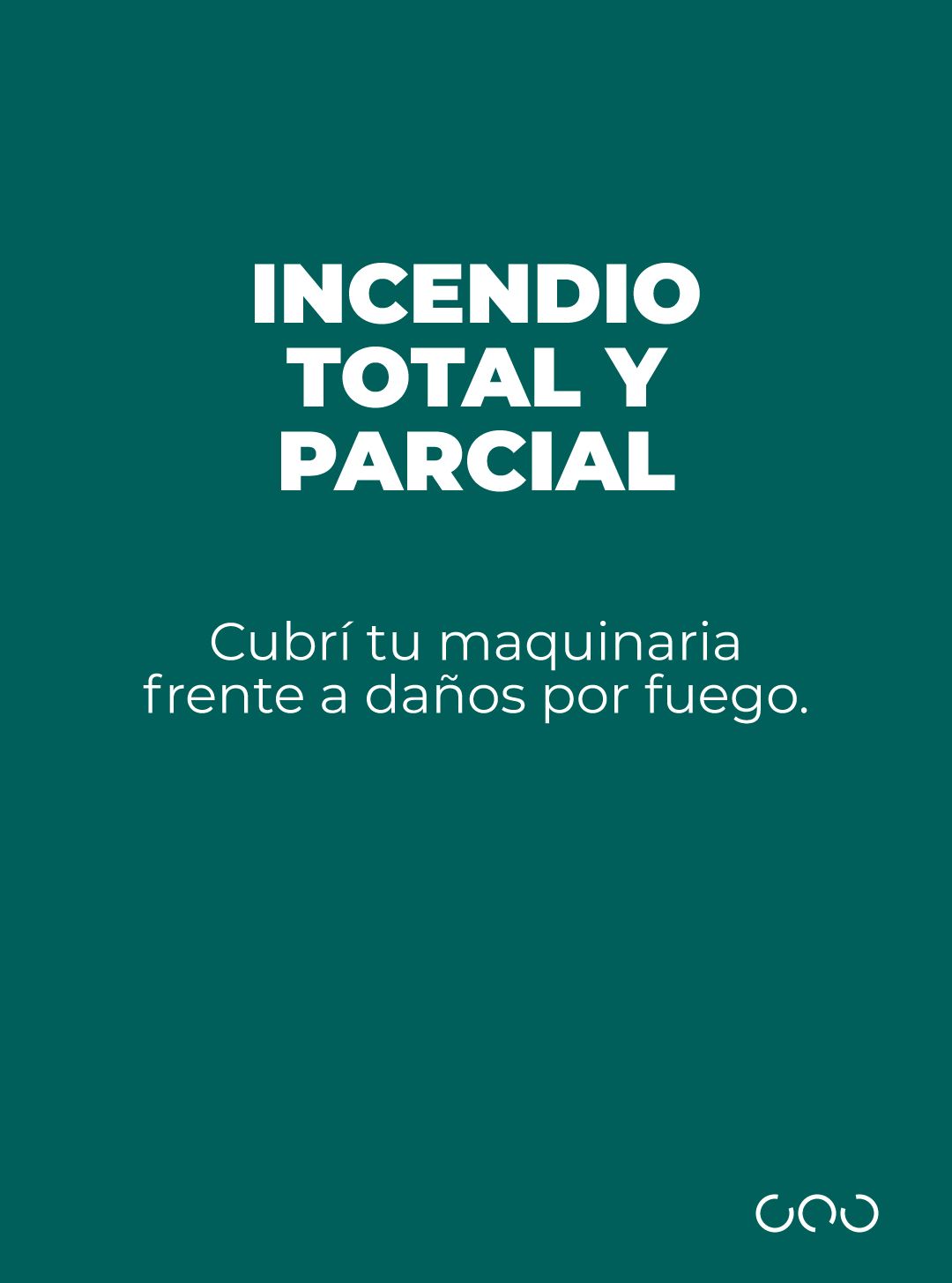 Incendio total o parcial