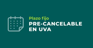 Plazo fijo precancelable en UVA